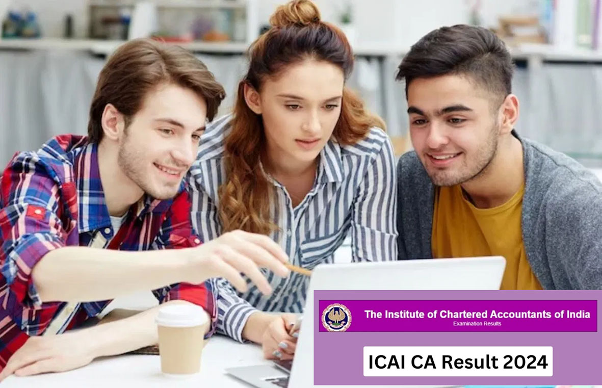 ICAI CA Result 2024 : परीक्षा के नतीजे घोषित